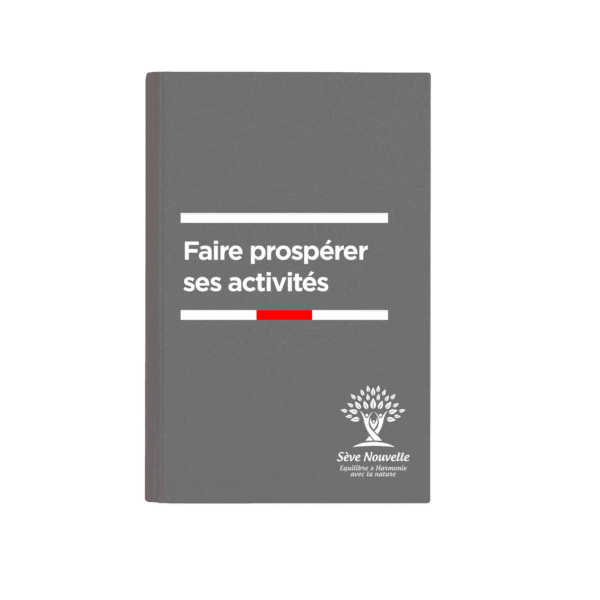 Faites prospérer vos activités