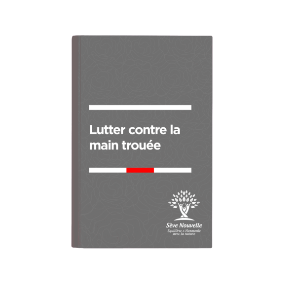 Recette naturelle pour lutter contre la main trouée